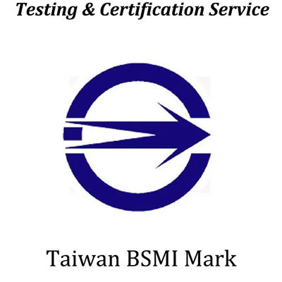 satın al Tayvan BSMI Sertifikası Test Güvenlik Çin Kalite Sertifikası online manufacture